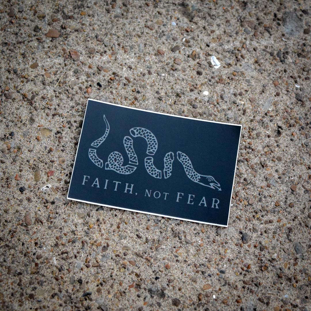 Live Free and Fear Less Sticker - Faith Not Fear Apparel Co